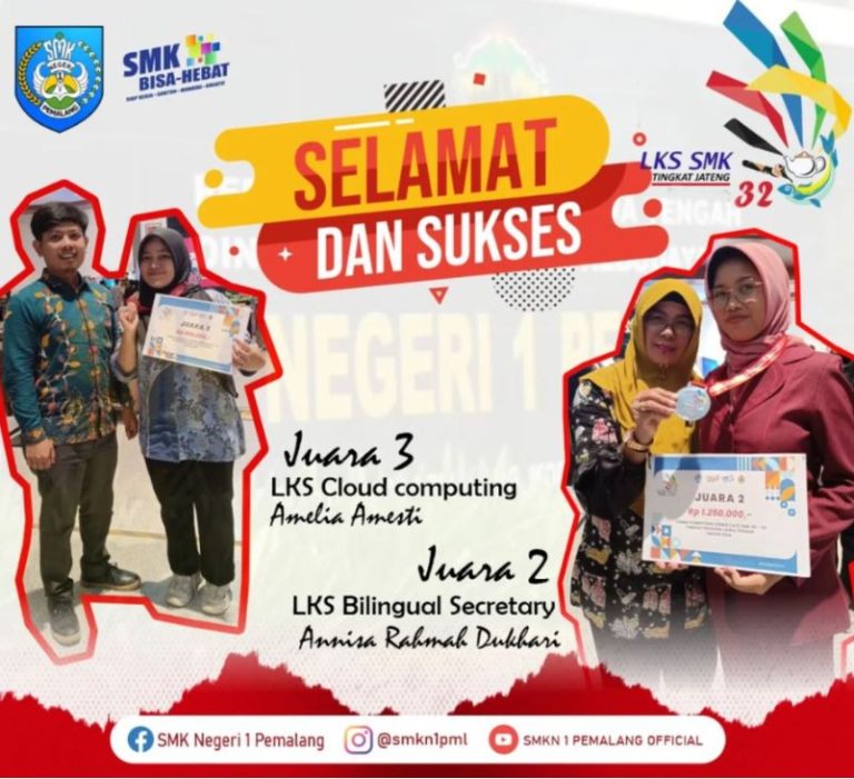 SMK Negeri 1 Pemalang Raih Prestasi Gemilang di LKS Tingkat Provinsi 2024