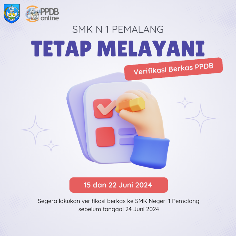 SMKN 1 Pemalang Tetap Melayani Verifikasi Berkas PPDB di Hari Libur